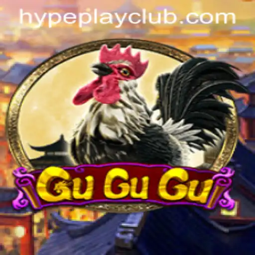 Unveiling the Excitement of GuGuGu: The Ultimate Hypeplay Experience