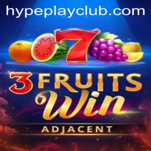 Unveiling the Excitement of 3FruitsWin: A HypePlay Extravaganza