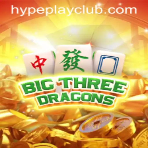 The Thrilling World of BigThreeDragons: Experience the HypePlay Revolution
