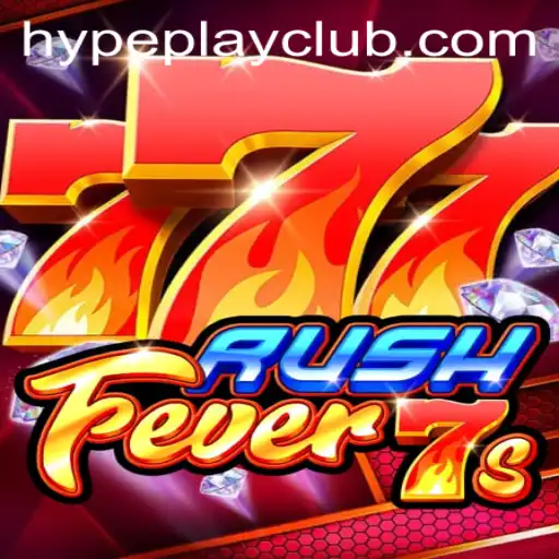 Unleashing the Thrills of RushFever7s: An In-depth Look into the World of Hypeplay